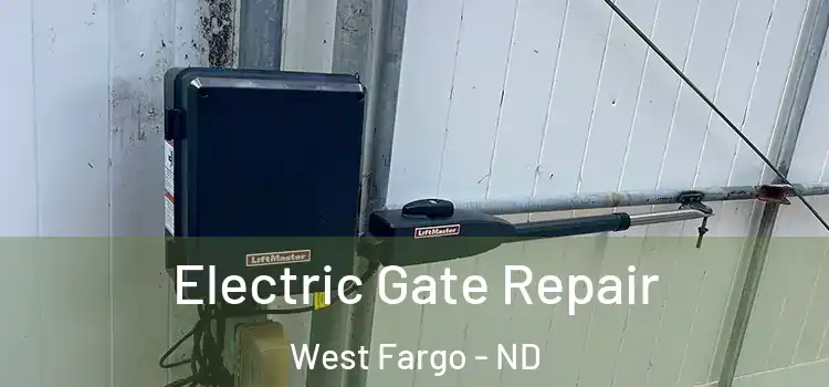 Electric Gate Repair West Fargo - ND