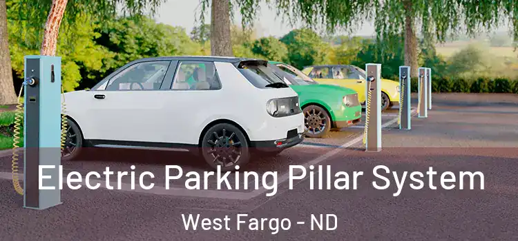 Electric Parking Pillar System West Fargo - ND