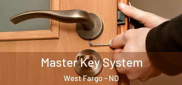  Master Key System West Fargo - ND
